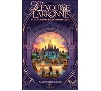 La Tournée des Grands Ducs - Alexandre Sacre - Pyrelion - broché - Roman
