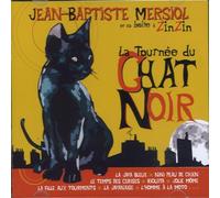 La Tournee du Chat Noir