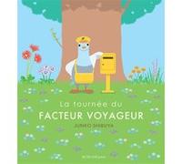 La tournée du facteur voyageur Junko Shibuya (Auteur)