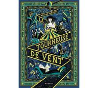 La tourneuse de vent - Ariane Guézouli - Rageot - broché - Roman junior