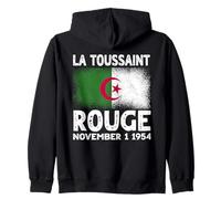 La Toussaint Rouge 1 Novembre 1954 Jour de l'indépendance de l'Algérie Sweat à Capuche