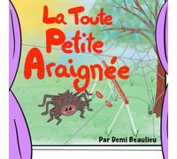 La Toute Petite Araignée