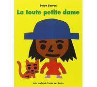 La Toute Petite Dame