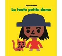 LA TOUTE PETITE DAME