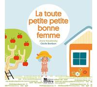 La toute petite petite bonne femme