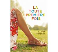 La toute premiere fois