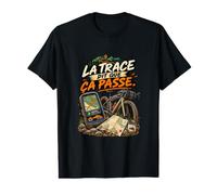 La Trace Dit Que Ça Passe Humour Gravel Cycliste T-Shirt Graphique avec Valeur