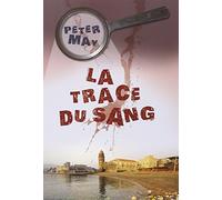 La trace du sang