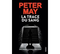La trace du sang - Peter May - Rouergue - Poche - Roman