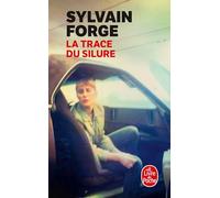 La Trace du silure
