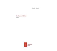 La Trace et l'infini - Nathalie Nabert - Ad Solem - broché - Poésie