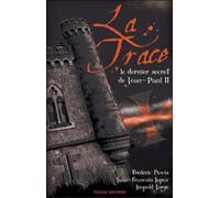 La Trace - Le Dernier Secret De Jean-Paul Ii