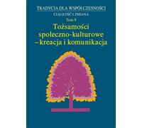 La tradition au service de la modernité. - (Buch auf Polnisch)