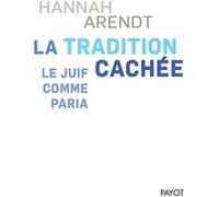 La Tradition cachée: Le Juif comme paria