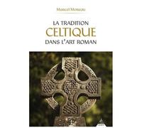 La Tradition Celtique Dans L'art Roman