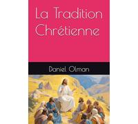 La Tradition Chrétienne