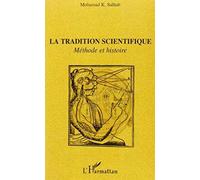 La tradition scientifique Mohamad Salhab (Auteur)