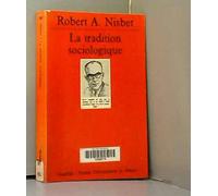 La tradition sociologique