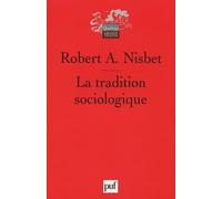 La tradition sociologique