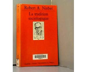La tradition sociologique