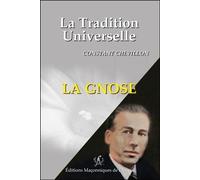La Tradition Universelle - La Gnose