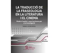 La traducció de la fraseologia en la literatura i el cinema, Model d'anàlisi i nous horitzons per a la investigació