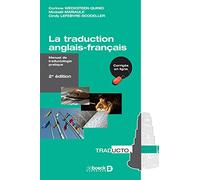 La Traduction Anglais-Français - Manuel De Traductologie Pratique
