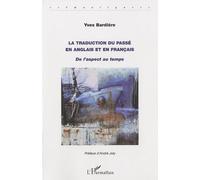 La traduction du passé en anglais et en français
