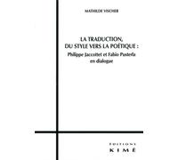 La Traduction,Du Style Vers la Poétique