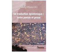 La Traduction Épistémique : Entre Poésie Et Prose