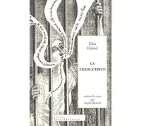 La Traductrice: traduit du russe par Sophie Benech
