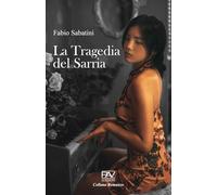 LA TRAGEDIA DEL SARRIA