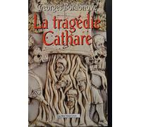 La Tragedie cathare