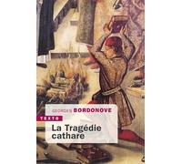 La tragédie cathare
