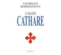 La Tragédie Cathare