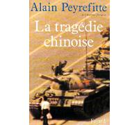 La Tragédie chinoise