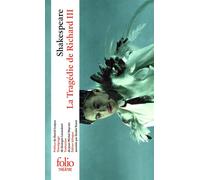 La Tragédie de Richard III - William Shakespeare - Gallimard - Poche - Théâtre