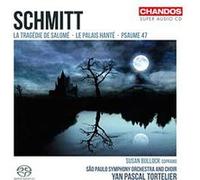 Florent Schmitt – La Tragédie de Salomé – NAXOS