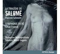 La Tragedie De Salome/Symphony in D Mino