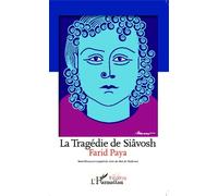 La Tragédie De Siâvosh