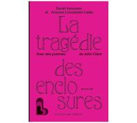 La Tragédie Des Enclosures