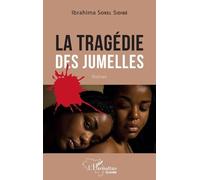 La Tragédie Des Jumelles