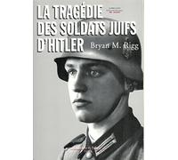 La tragédie des soldats juifs d'Hitler