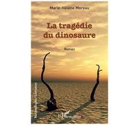 La Tragédie Du Dinosaure