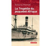 La Tragedie du Paquebot Afrique