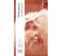William Shakespeare – La Tragédie du roi Lear – Gallimard – Livre