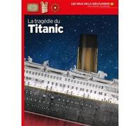 La tragédie du Titanic Simon Adams (Auteur)