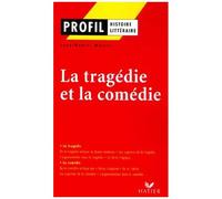 La Tragedie Et La Comedie