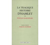 La Tragique histoire d'Hamlet - - William Shakespeare - Ivrea - Livre