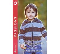 La trahison de Finn - Enivrante liaison - Kira Sinclair - Harlequin - Poche - Roman
